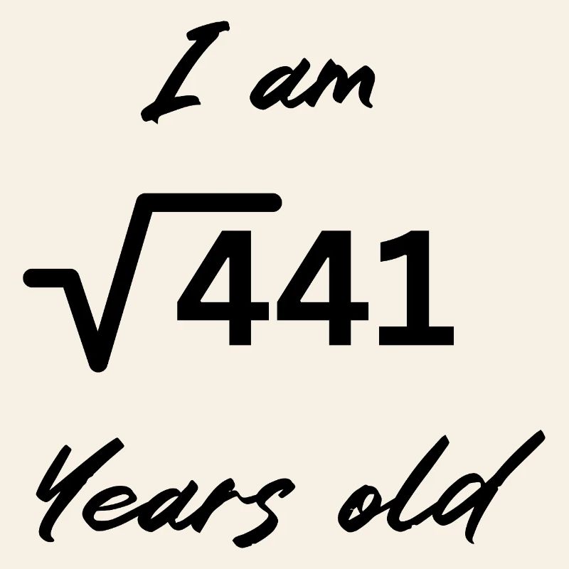 I am 21 Years old