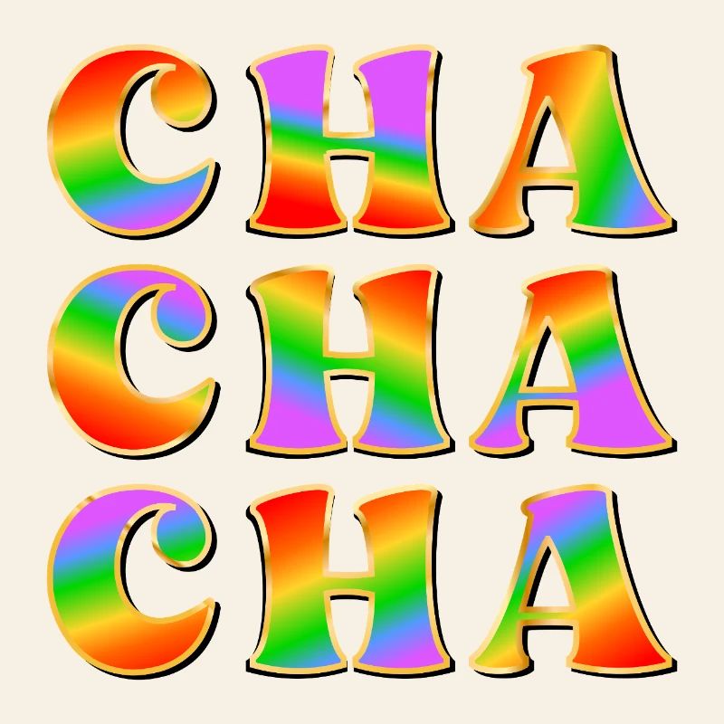 RAINBOW DANCE - DANCING CHA CHA CHA