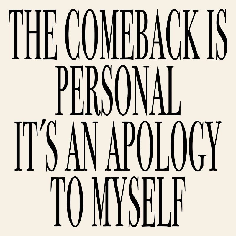 Mindset Comeback Apology