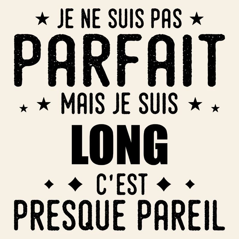 Long : authentique, imparfait, top, perfection