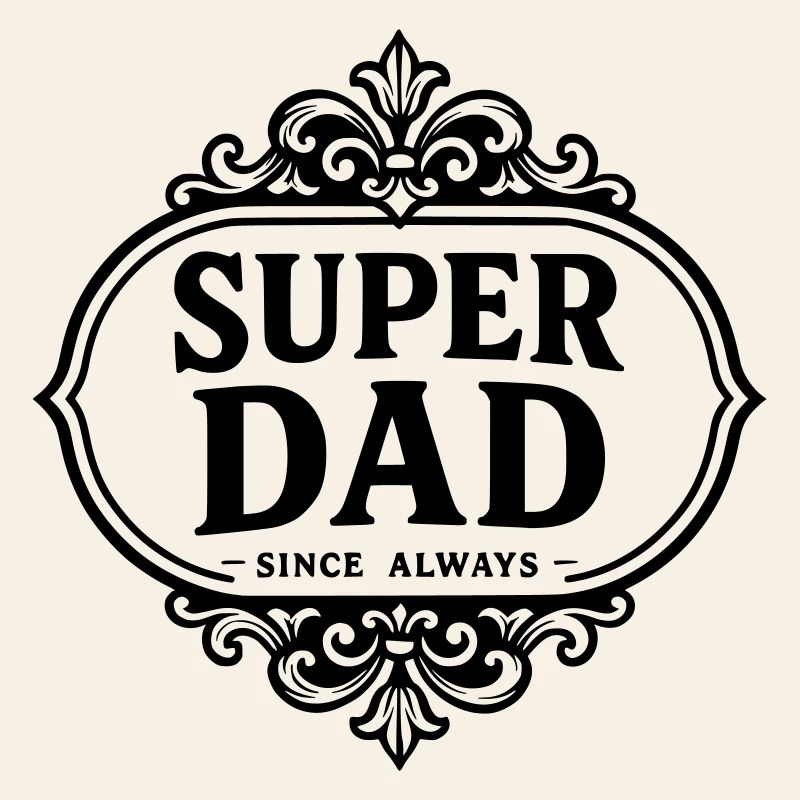 Super dad since always
