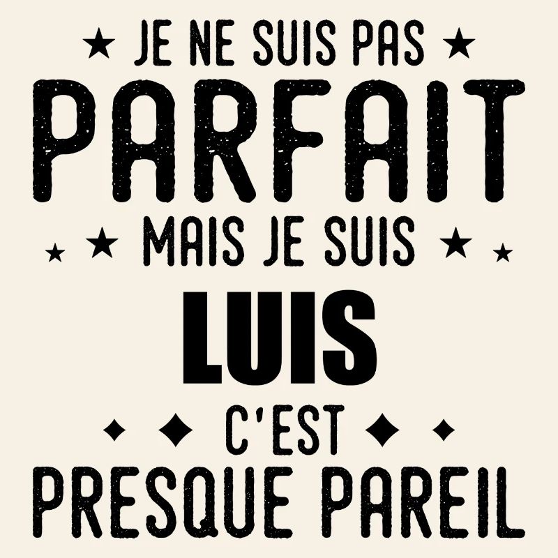 Luis : authentique, imparfait, top, perfection