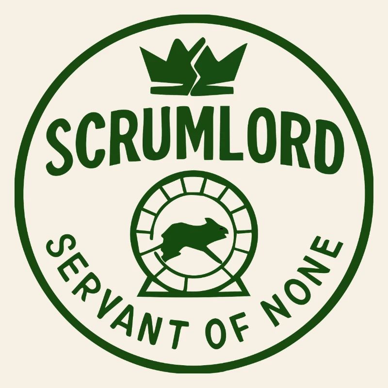 Scrumlord - Ruler without minions