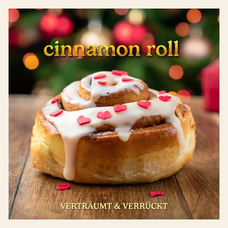 Cinnamon roll "cinnamon roll" Dreamy & Crazy