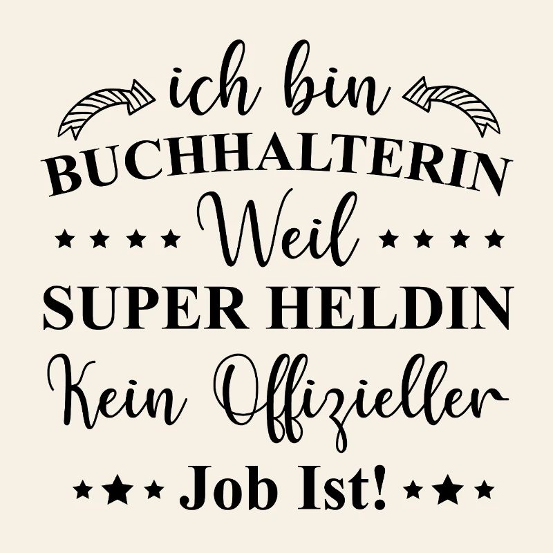 Buchhalterin Superheldin Beruf Spruch Geschenkidee