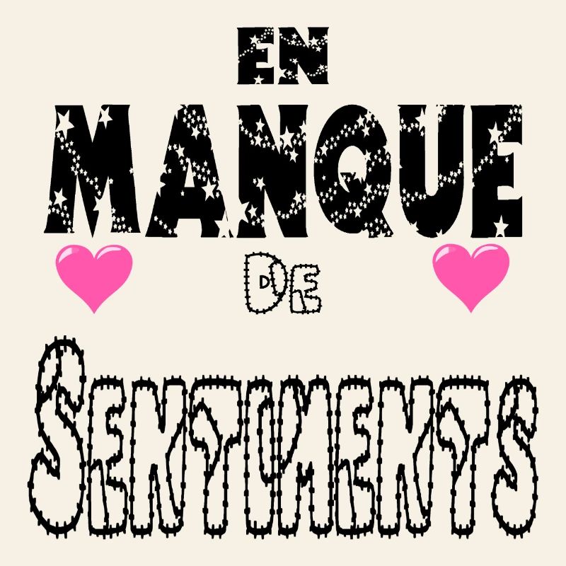 En Manque de Sentiments