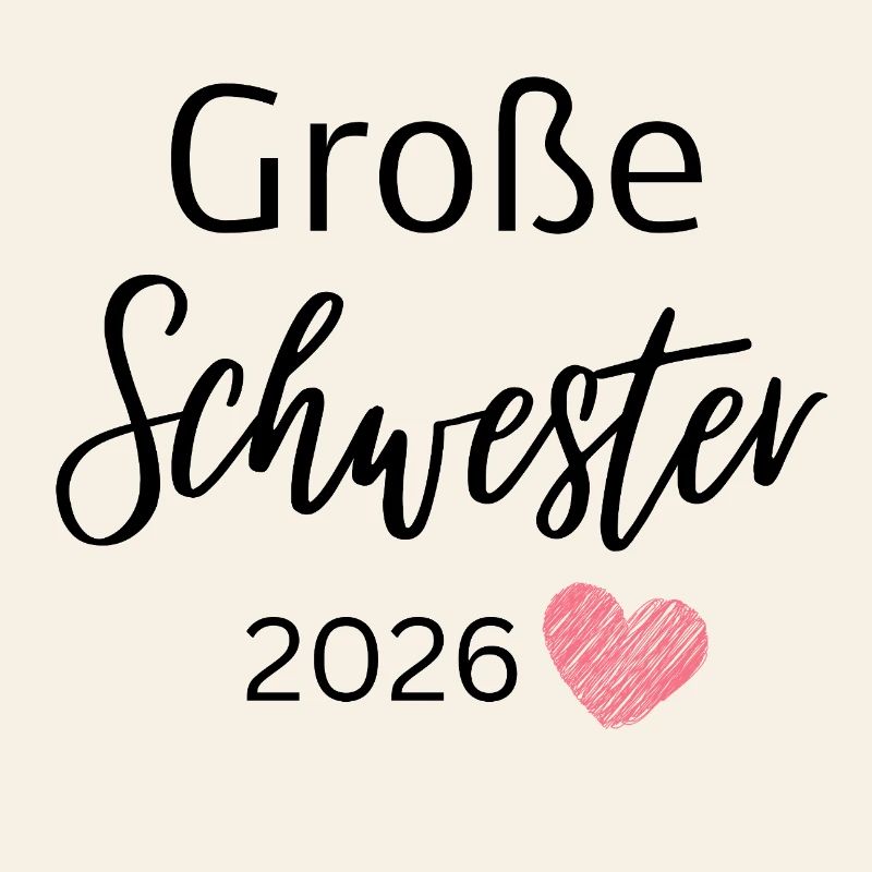 Große Schwester 2026