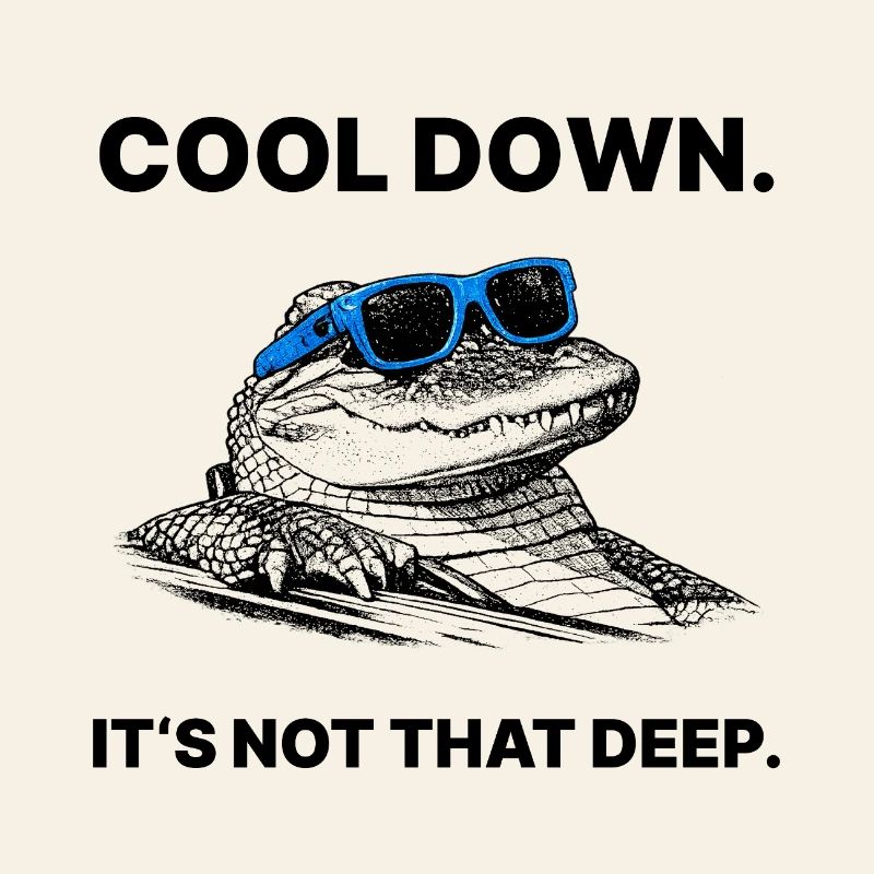 Cool Down – It's Not That Deep Crocodile Halftone