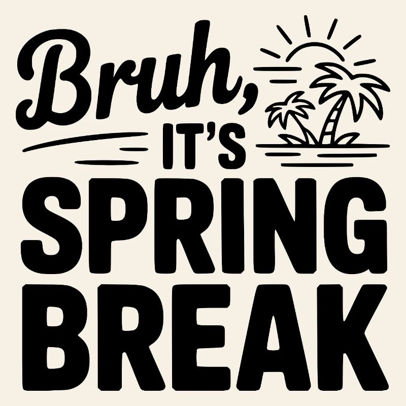 Mec, c’est les vacances de printemps