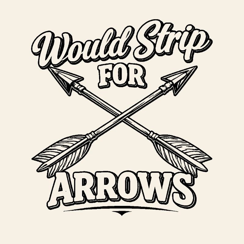 Il se déshabillerait pour Arrows