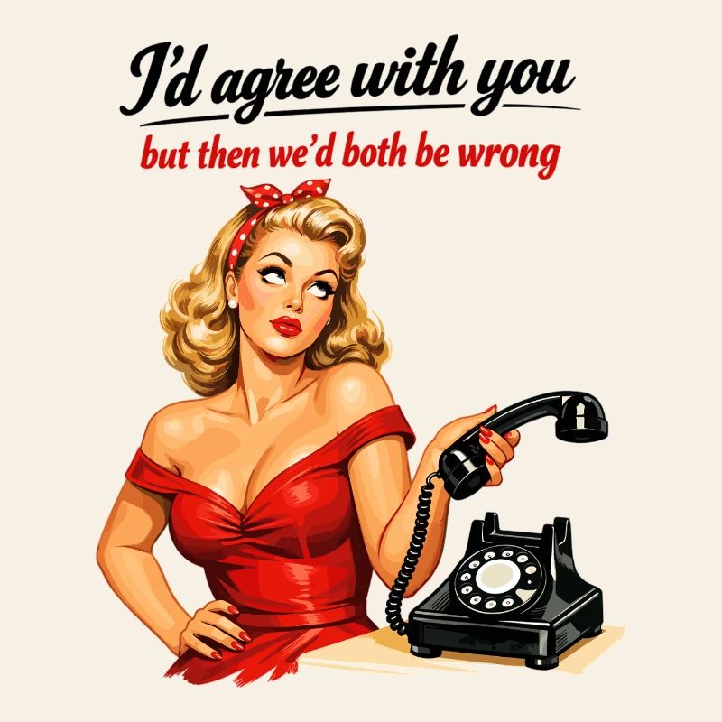 Pin-up Girl: Sarcasm & Eye Rolling Retro Style