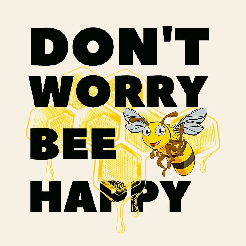 Mach dir keine Sorgen, Bee Happy