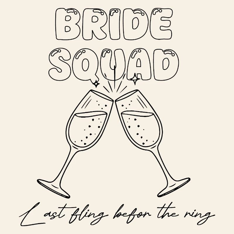 Bride Squad - Last fling bebefore the ring