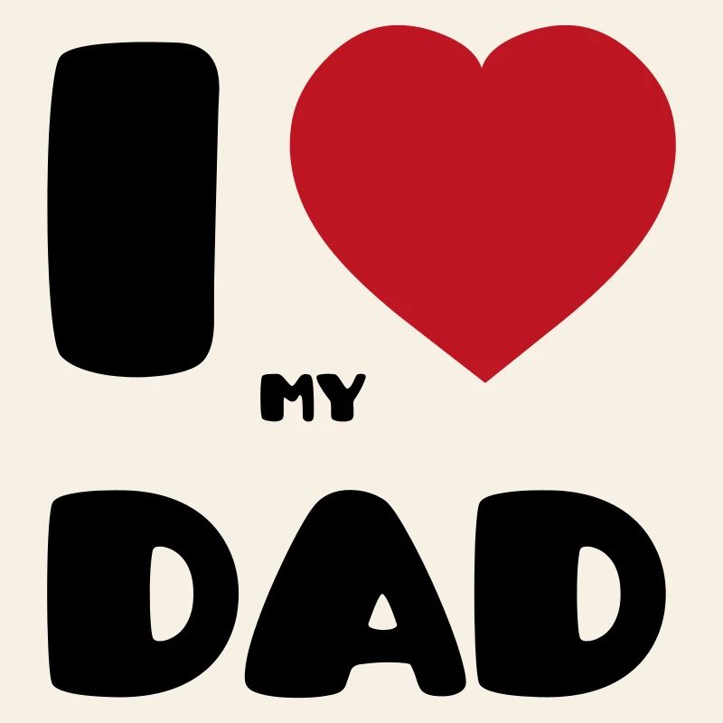 J’aime mon papa