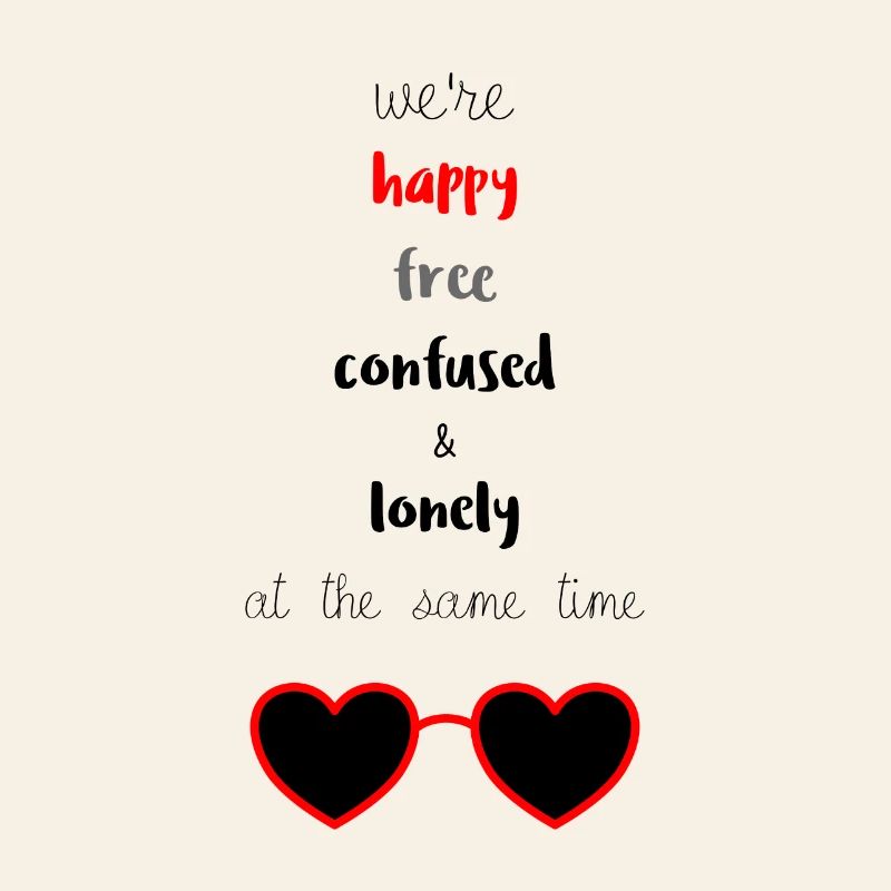 Heureux Libre Confus & Solitaire