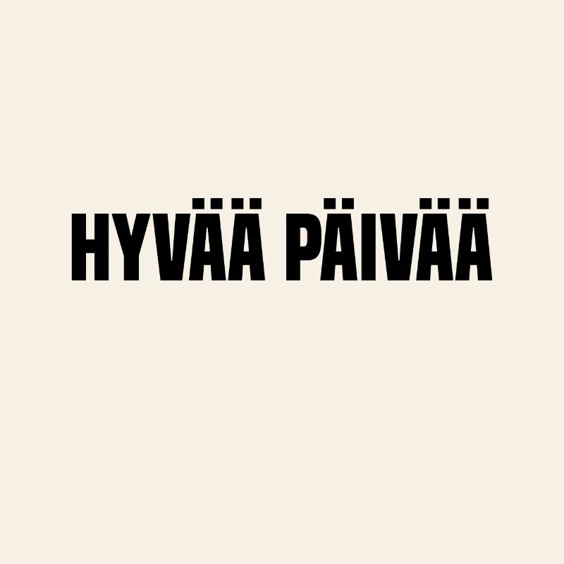 Finlande "Hello" hyvää päivää