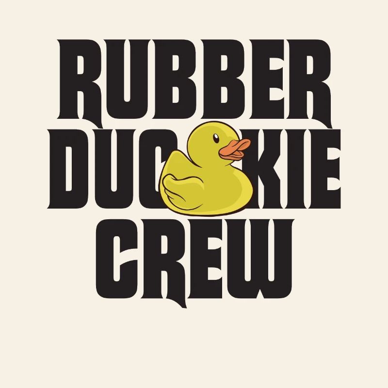 Rubber Duck Rubber Duckie Crew
