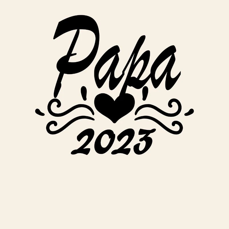 Dad 2023 - Become a Dad