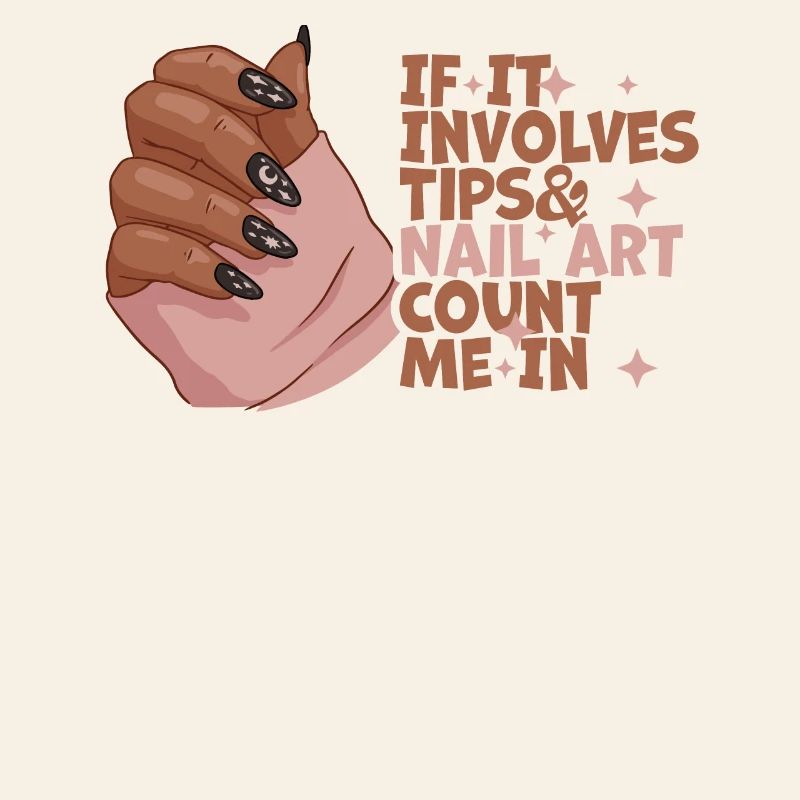 If It Involves Tips and Nailart