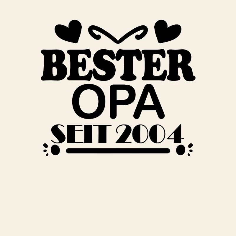 Bester Opa seit 2004