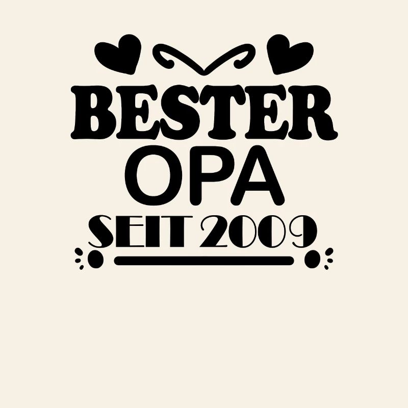 Bester Opa seit 2009