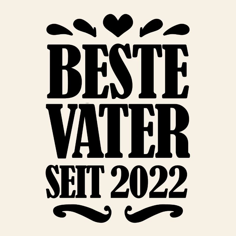 Bester Vater seit 2022