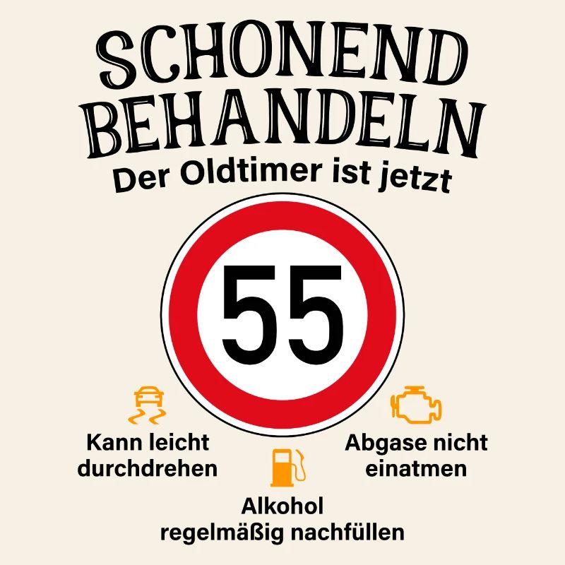 55. Geburtstag Schonend Behandeln Oldtimer Ist 55