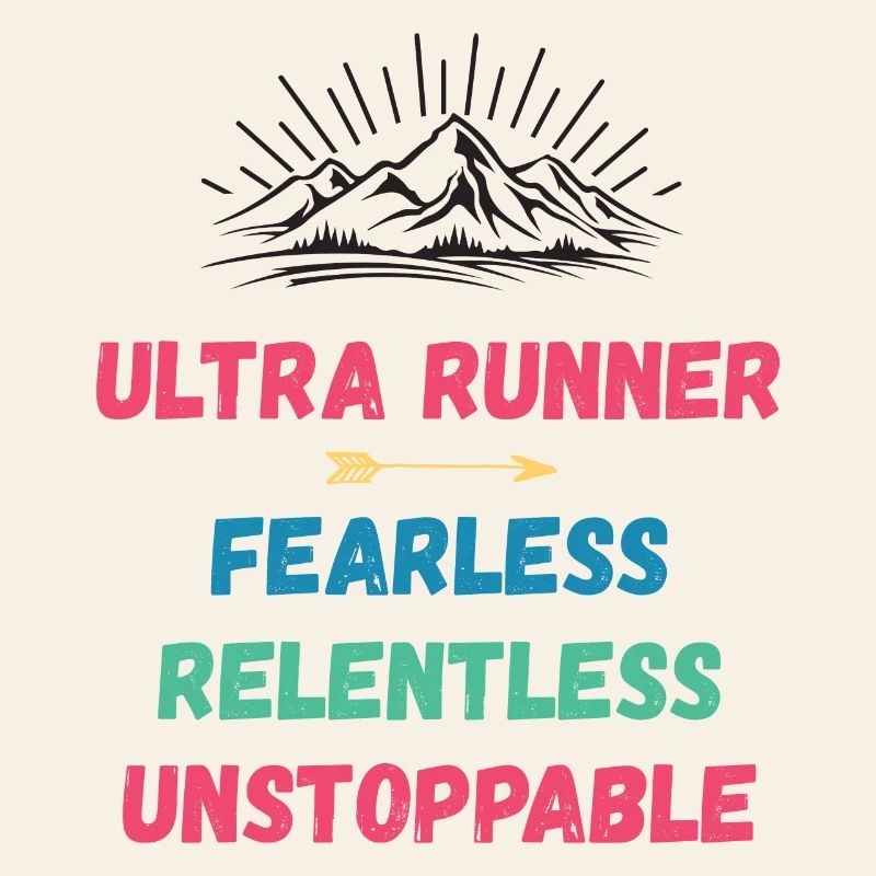 Ultra Runnner - Intrépide. Implacable. Imparable.