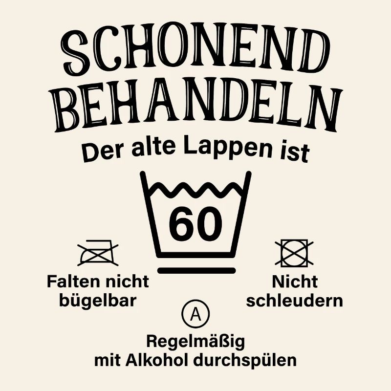 60. Geburtstag Schonend Behandeln Alte Lappen 60