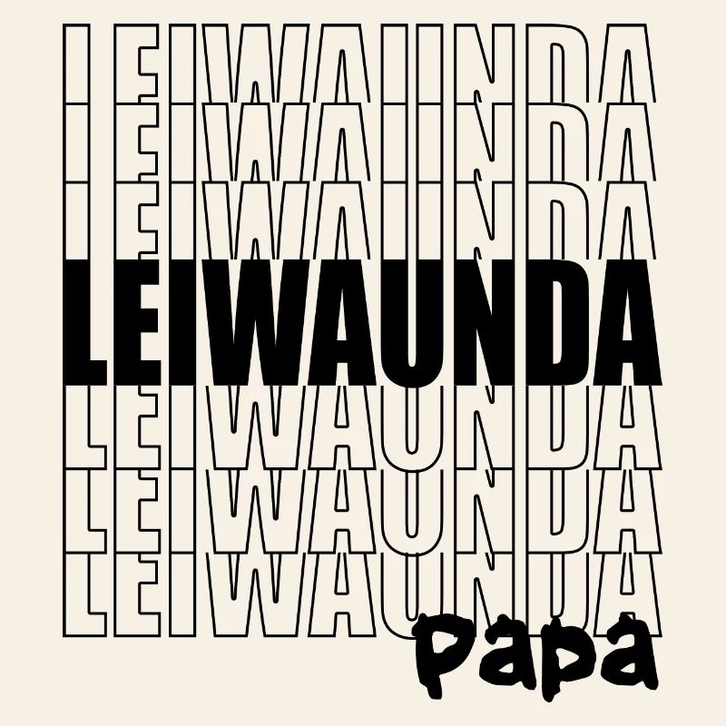 Leiwaunda Dad - Great, Great Dad, Father's Day