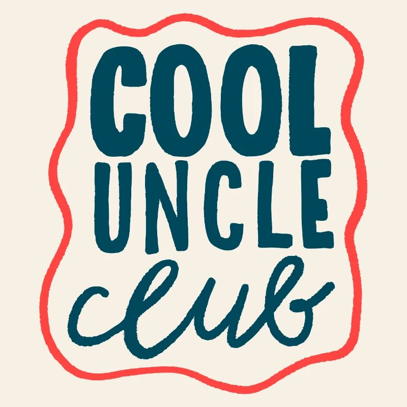Cool Uncle Club - Cooles Statement