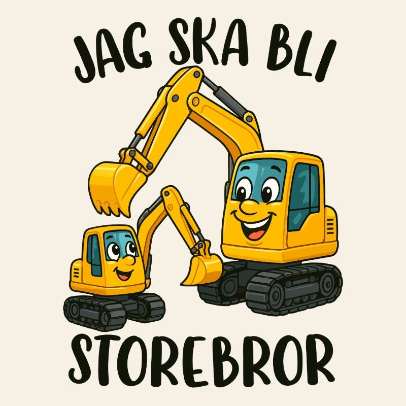 Großer Bruder, ich werde ein großer Bruder - Bagger