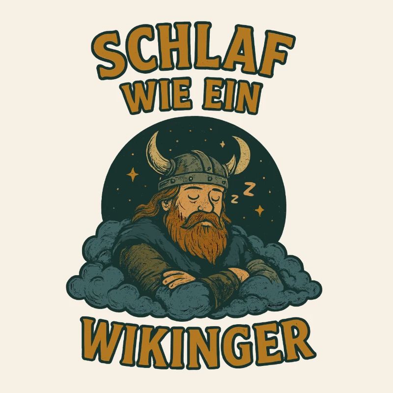 Schlaf wie ein Wikinger Schlafshirt
