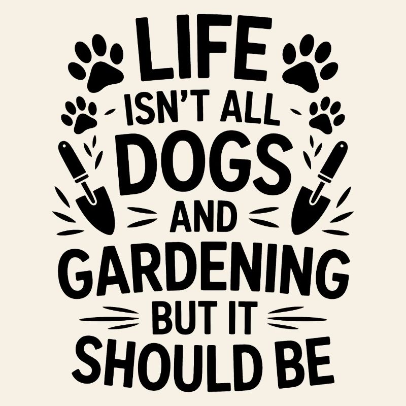 Garten Spruch Hunde Lustiges Gartenarbeit Geschenk