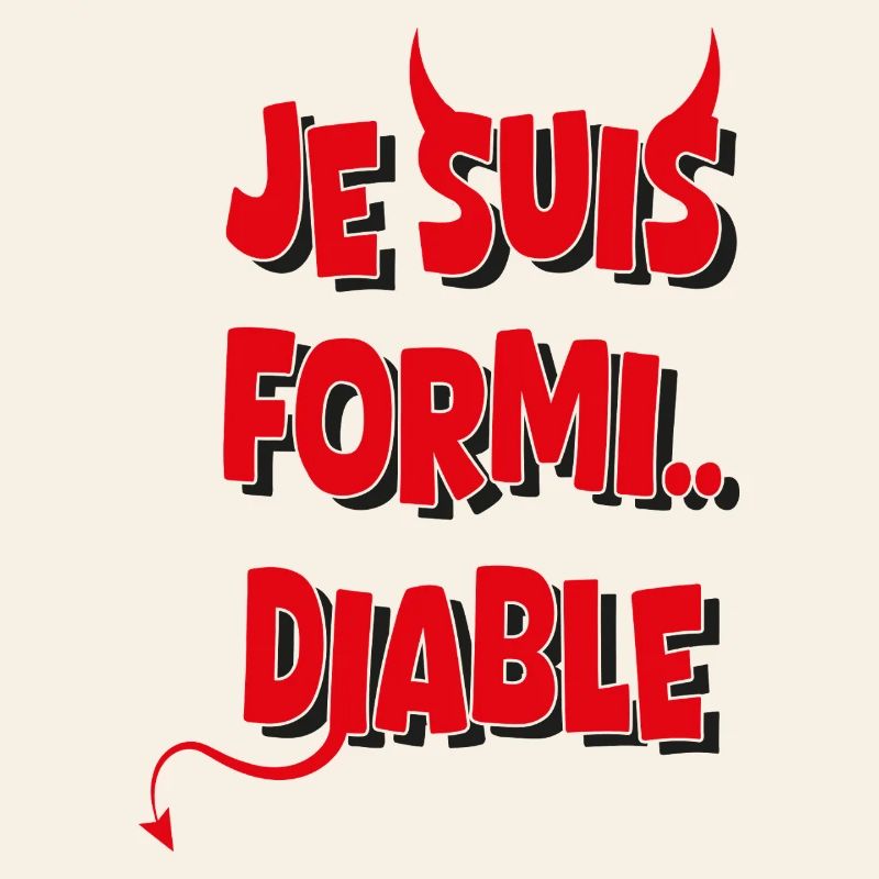 Je suis formidable Diable