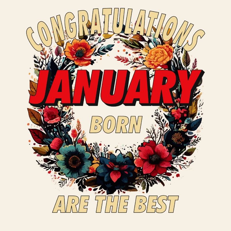 CONGRATULATIONS JANUARY