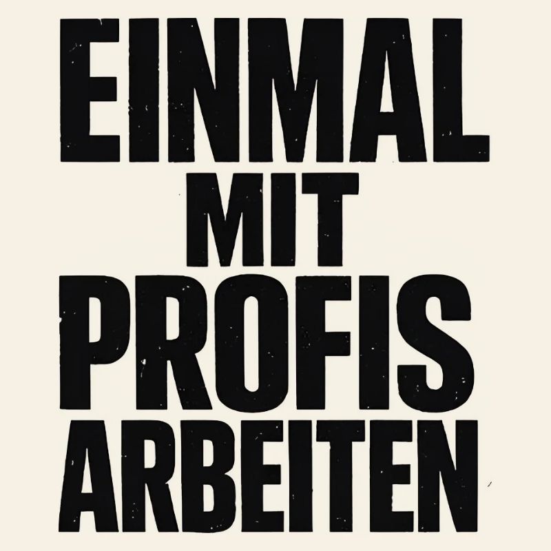 Alter! Katastrophe - einmal mit Profis arbeiten
