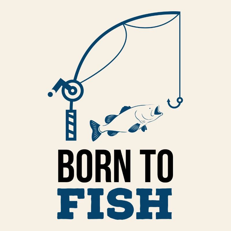 Born to fish
