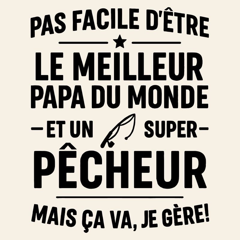 Pêche – Super Papa Pêcheur