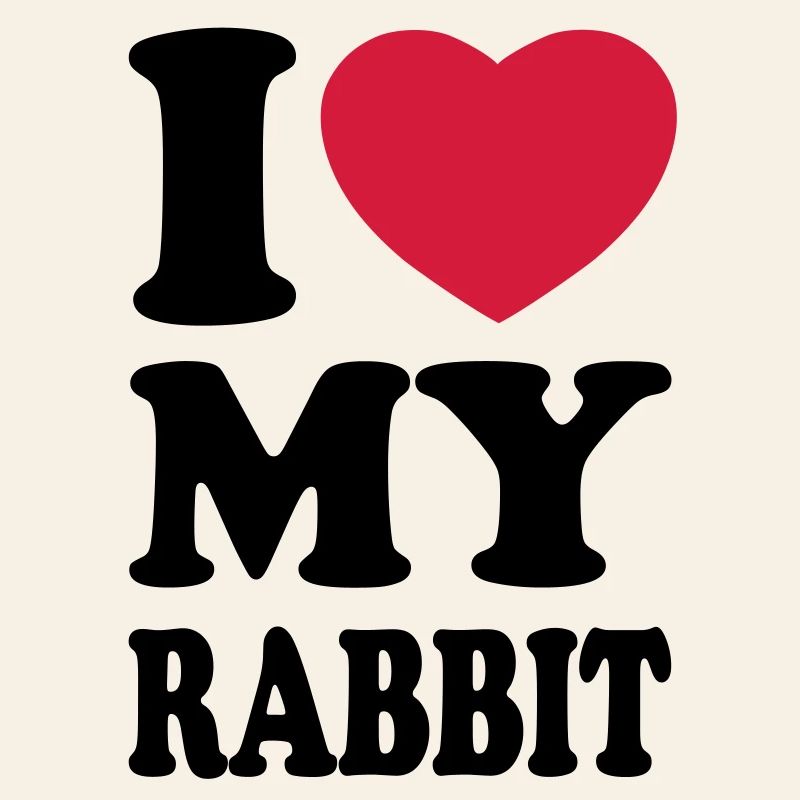 I love my rabbit