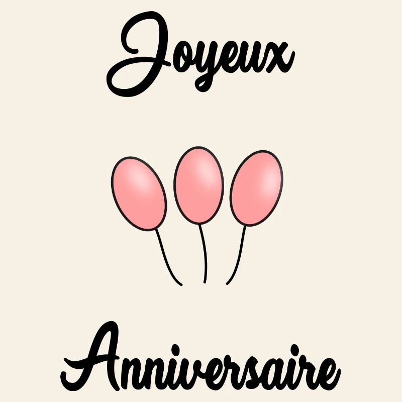 JOYEUX ANNIVERSAIRE