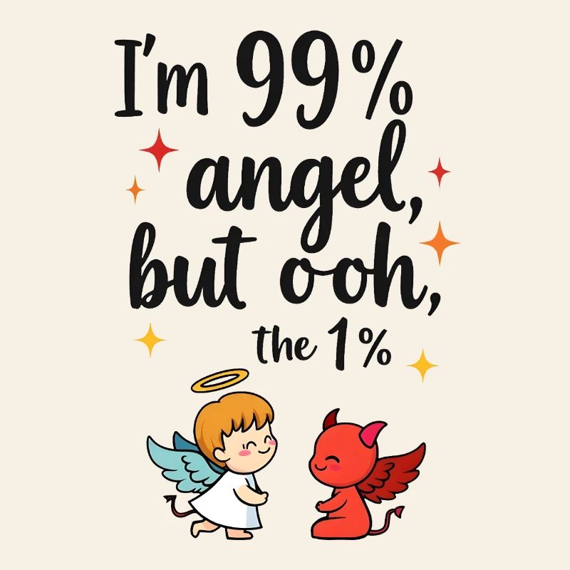 99% Angel, 1% Devil – Funny Cartoon Design
