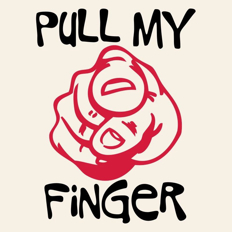Pull my Finger