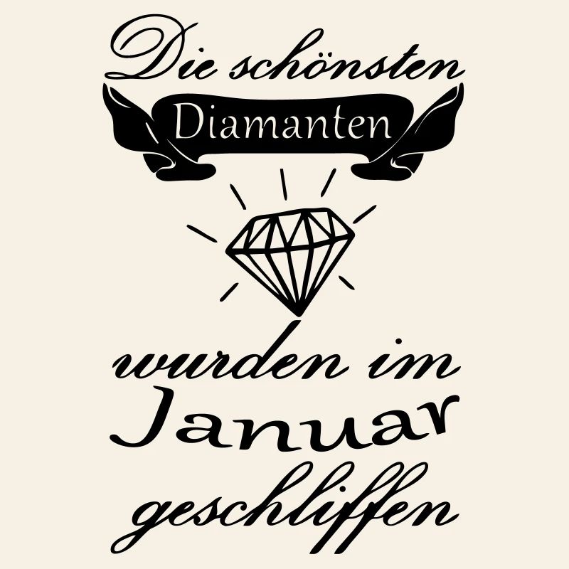 Januar Diamanten Geburtstag Geschenk Spruch