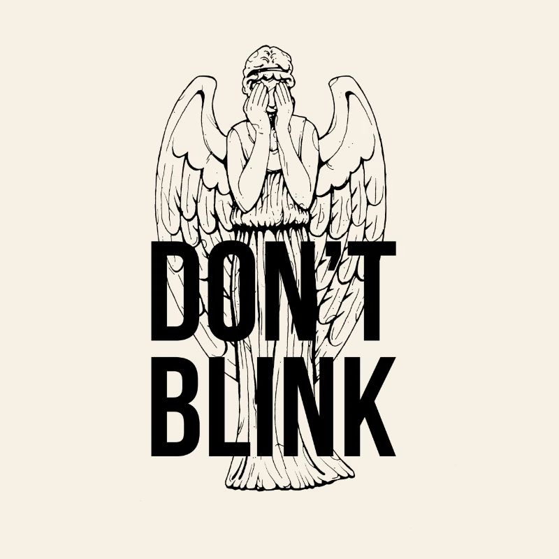 Don't Blink