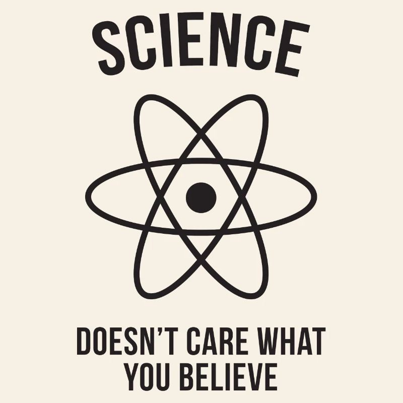 Science - Peu importe ce que vous croyez