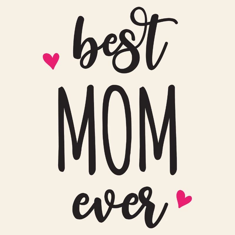 Beste Mutter aller Zeiten