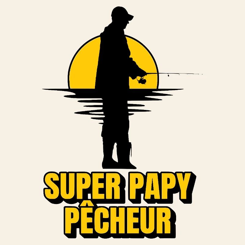 Super papy pêcheur