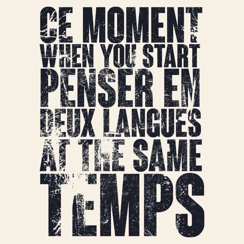 CITATION COOL POUR LES MULTILINGUES, bilingues