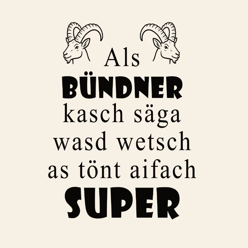 Graubünden dialect Super expression